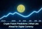 crypto future predictions what lies ahead for digital currency