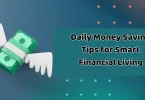daily money saving tips for smart financial living