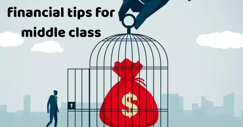 financial tips for middle class