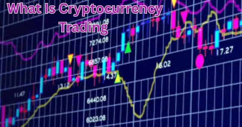 what is cryptocurrency trading a complete beginner’s guide